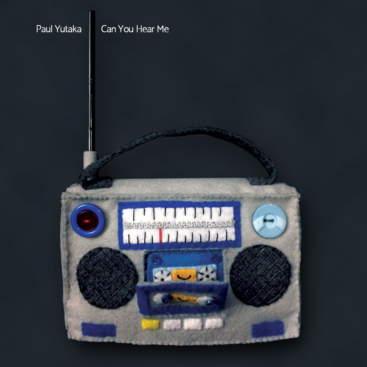 Paul Yutaka - Can You Hear Me